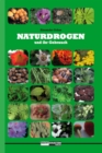 Naturdrogen und ihr Gebrauch - eBook