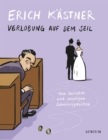 Verlobung auf dem Seil : Vom Heiraten und sonstigen Schwierigkeiten - eBook