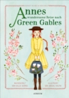 Annes wundersame Reise nach Green Gables : Inspiriert von Anne auf Green Gables - eBook