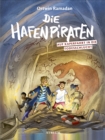 Die Hafenpiraten auf Kaperfahrt in die Todesschlucht (Bd.2) - eBook