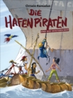 Die Hafenpiraten und das Geisterschiff (Bd. 3) - eBook