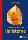 Taschenlexikon der Heilsteine - eBook - eBook