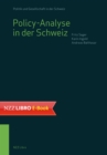 Policy-Analyse in der Schweiz : Besonderheiten, Theorien, Beispiele - eBook