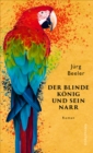 Der blinde Konig und sein Narr - eBook