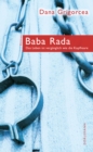 Baba Rada : Das Leben ist verganglich wie die Kopfhaare - eBook