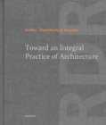 Toward an Integral Practice of Architecture - eBook