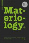 Materiology : Handbuch fur Kreative: Materialien und Technologien - eBook