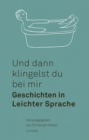 Und dann klingelst du bei mir : Geschichten in Leichter Sprache - eBook