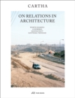 CARTHA – On Relations In Architecture - Book
