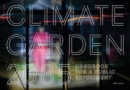 Climate Garden 2085 : Handbook for a Public Experiment - Book
