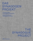 The Synagogue Project : On the Reconstruction of Synagogues in Germany - Book