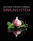 Kochen fur ein starkes Immunsystem - eBook