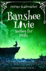 Banshee Livie (Band 3): Sterben fur Profis - eBook