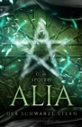 Alia (Band 2): Der schwarze Stern - eBook