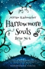 Harrowmore Souls (Band 3): Brise No. 4 - eBook