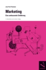 Marketing: Eine umfassende Einfuhrung - Ein Modul der Managementorientierten Betriebswirtschaftslehre - eBook