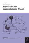Organisation und organisatorischer Wandel - eBook