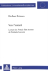 Vers l'Instant : Lecture de Portrait d'Un Inconnu de Nathalie Sarraute - Book