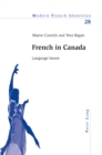 French in Canada : Language Issues - Book