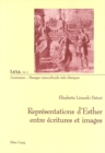 Representations d'Esther Entre Ecritures Et Images - Book