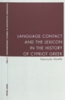 Language Contact and the Lexicon in the History of Cypriot Greek - Book