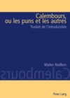 Calembours, Ou Les Puns Et Les Autres : Traduit de l'Intraduisable - Book