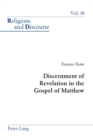 Discernment of Revelation in the Gospel of Matthew - Book