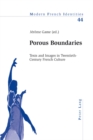 Porous Boundaries : Texts and Images in Twentieth-century French Culture - Book