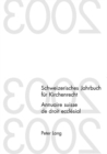 Schweizerisches Jahrbuch Fuer Kirchenrecht. Band 9 (2004)- Annuaire Suisse de Droit Ecclesial. Volume 9 (2004) : Herausgegeben Im Auftrag Der Schweizerischen Vereinigung Fuer Evangelisches Kirchenrech - Book