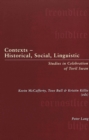 Contexts - Historical, Social, Linguistic : Studies in Celebration of Toril Swan - Book