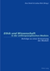 Ethik Und Wissenschaft in Der Anthroposophischen Medizin : Beitraege Zu Einer Erneuerung Der Medizin - Book
