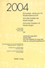 Schweizer Jahrbuch fuer Musikwissenschaft- Annales Suisses de Musicologie- Annuario Svizzero di Musicologia : Neue Folge / Nouvelle Serie / Nuova Serie- 24 (2004)- Centenaire Hugo Wolf - Geneve 2003- - Book