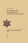 Representations of Jews in Late Medieval and Early Modern German Literature - Book
