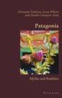 Patagonia : Myths and Realities - Book