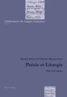 Poesie et Liturgie : XIX e -XX e  siecles - Book