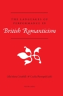 The Languages of Performance in British Romanticism - Book