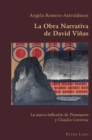 La Obra Narrativa de David Vinas : La Nueva In&#64258;exion de Prontuario Y Claudia Conversa - Book