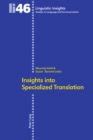Insights into Specialized Translation - Book