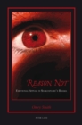 Reason Not : Emotional Appeal in Shakespeare's Drama - Book
