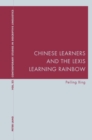 Chinese Learners and the Lexis Learning Rainbow - Book