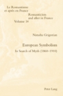 European Symbolism : In Search of Myth (1860-1910) - Book