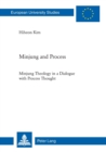 Minjung and Process : Minjung Theology in a Dialogue with Process Thought - Book