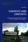 Contests and Contexts : The Irish Language and Ireland’s Socio-Economic Development - Book