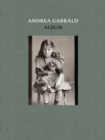 Andrea Garbald : Album - Book