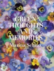 Green Thoughts and Memories - Book