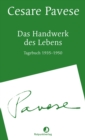 Das Handwerk des Lebens : Tagebuch 1935-1950 - eBook