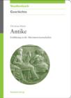 Antike : Einfuhrung in die Altertumswissenschaften - eBook