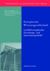 Europaische Wissensgesellschaft - Leitbild europaischer Forschungs- und Innovationspolitik? - eBook