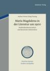 Maria Magdalena in der Literatur um 1900 : Weiblichkeitskonstruktion und literarische Lebensreform - eBook