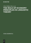The Role of Economy Principles in Linguistic Theory - eBook